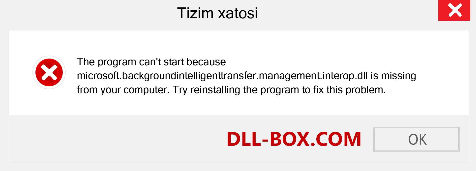 microsoft.backgroundintelligenttransfer.management.interop.dll fayli yo'qolganmi?. Windows 7, 8, 10 uchun yuklab olish - Windowsda microsoft.backgroundintelligenttransfer.management.interop dll etishmayotgan xatoni tuzating, rasmlar, rasmlar